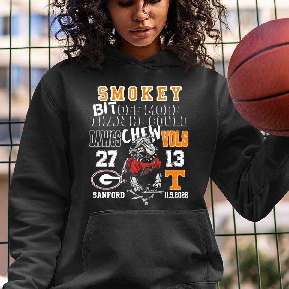 m201 smokey bit off more than he could dawgs chew vols 2713 shirt hoodie - Smokey Bit Off More than he Could Dawgs Chew Vols 27-13 shirt