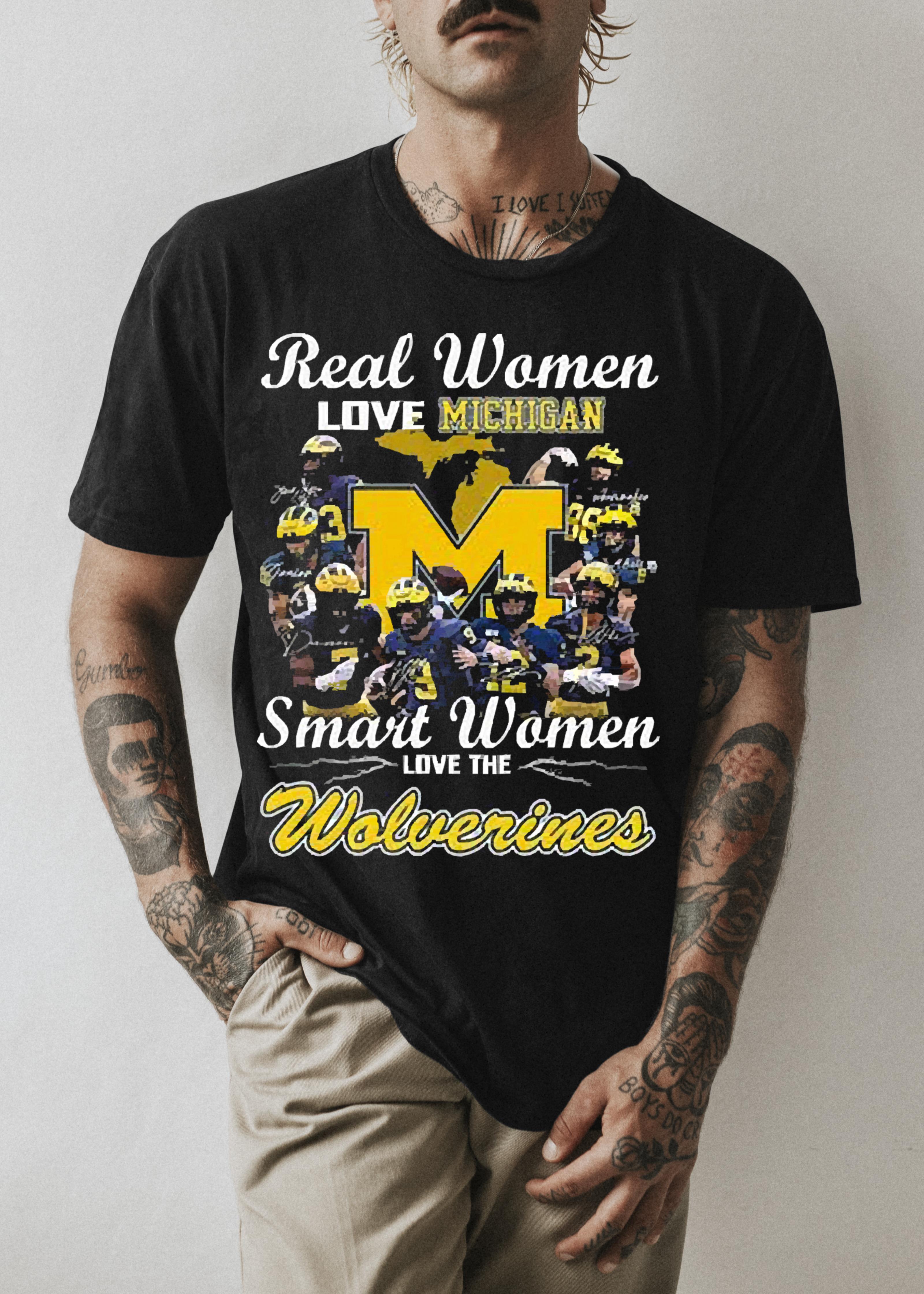 m211 real women love michigan smart women love the wolverines sigantures 2022 shirt hoodie - Real Women love Michigan Smart Women love the Wolverines sigantures 2022 shirt