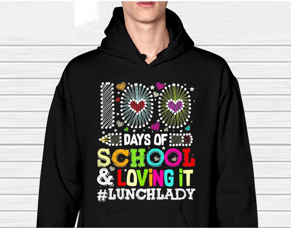 Happy 100 Days Of School And Loving It Lunch Lady Black Shirt 1