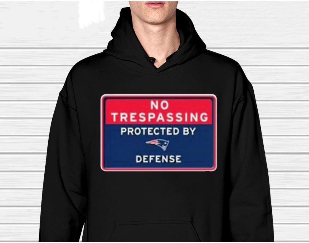 Trespassing Protected By New England Patriots Defense Shirt 1