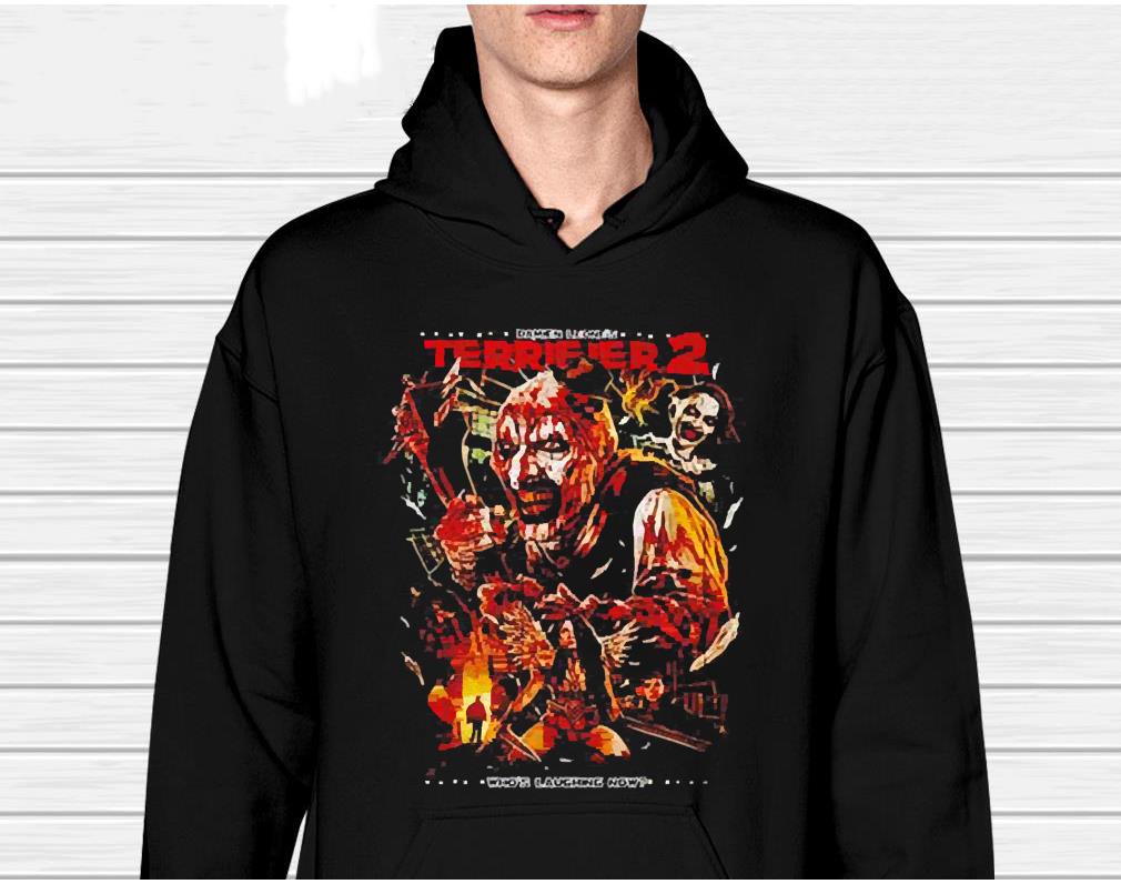 Damien Leone’s Terrifier 2 Who’s Laughing Now Shirt 1