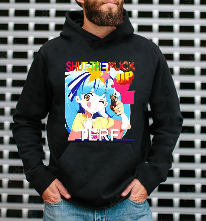 m42 hoshikawa lily shut the fuck up terf shirt hoodie - Hoshikawa Lily shut the fuck up terf shirt