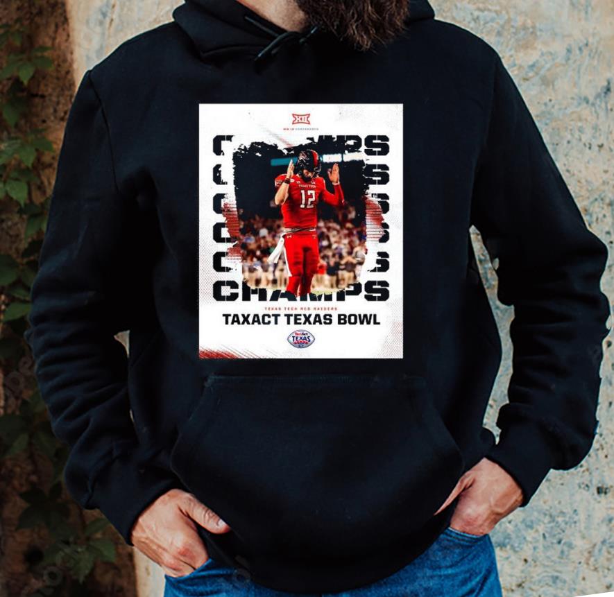Texas Tech red raiders TaxAct Texas Bowl champions shirt 1