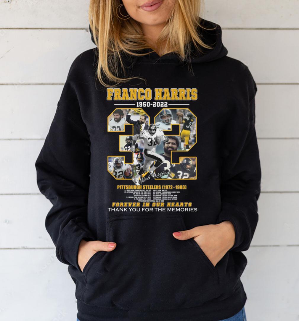 Franco Harris 1950 2022 Pittsburgh Steelers Forever In Our Hearts Shirt 1