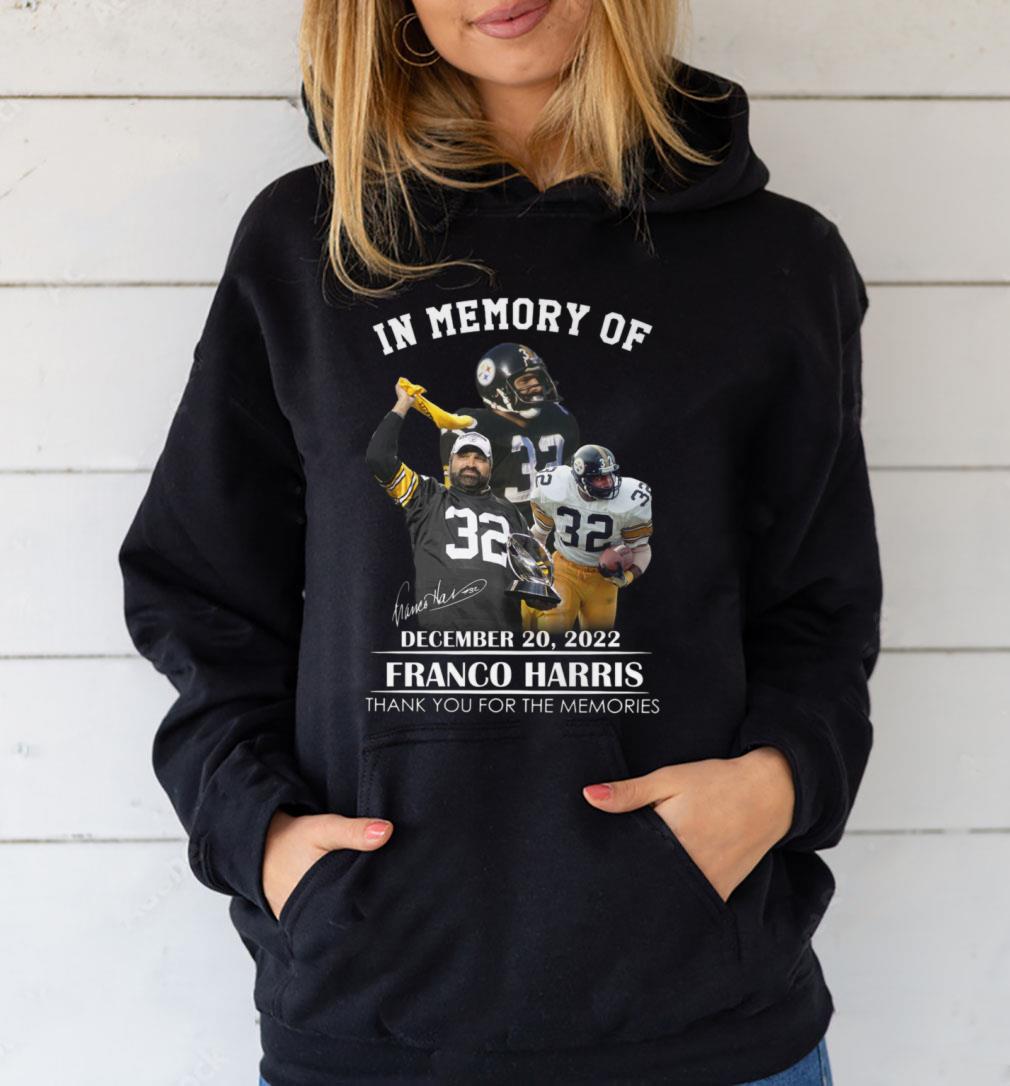 In Memory Of Franco Harris December 20 2022 Thank You For The Memories Shirt 1