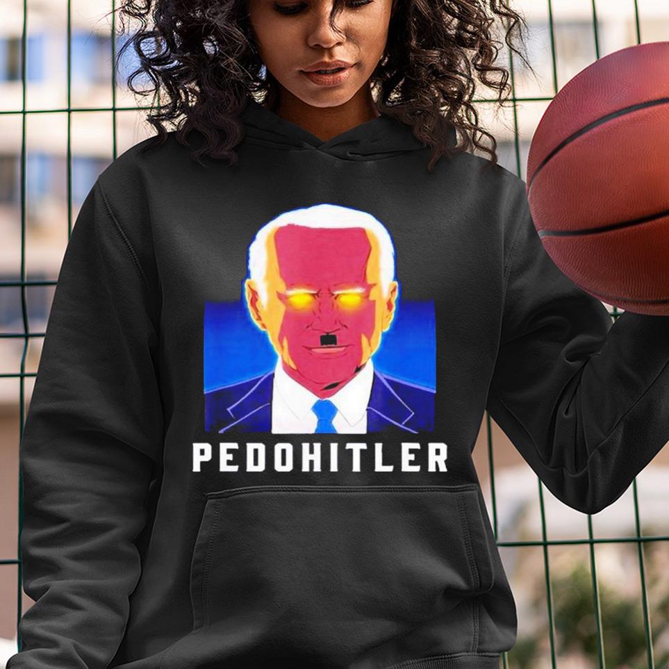 Pedohitler Anti Biden Funny Shirt 1