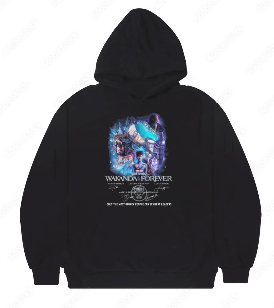 Marvel Studios Black Panther Wakanda Forever Only The Most Broken People Can Be Great Leaders Signatures shirt