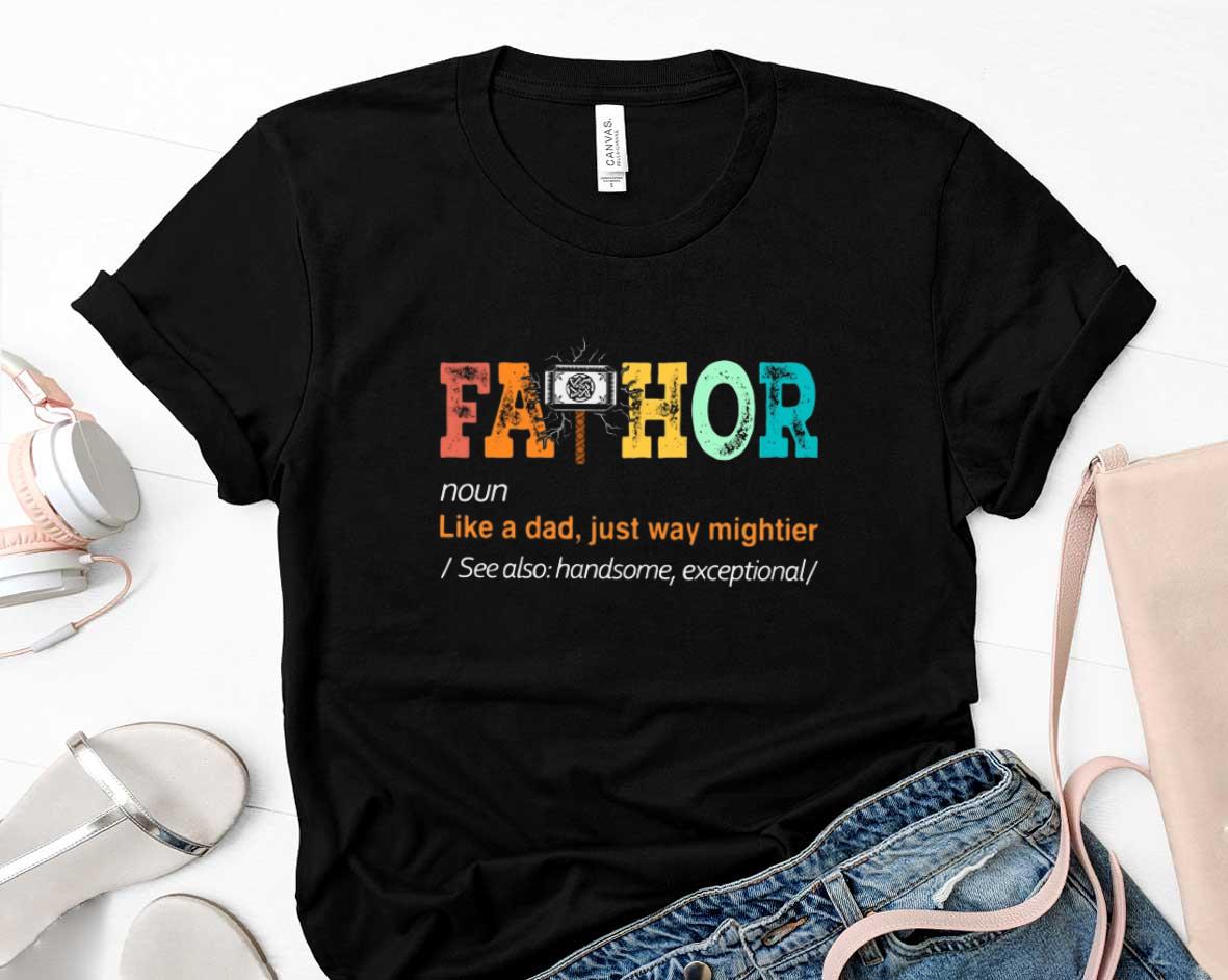 Fathor Shirt, Fathers Day Shirt 67 Father's Day