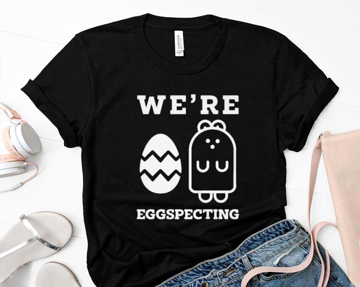 Were Eggspecting Easter Day Shirt 1 Postmaloneshirt News