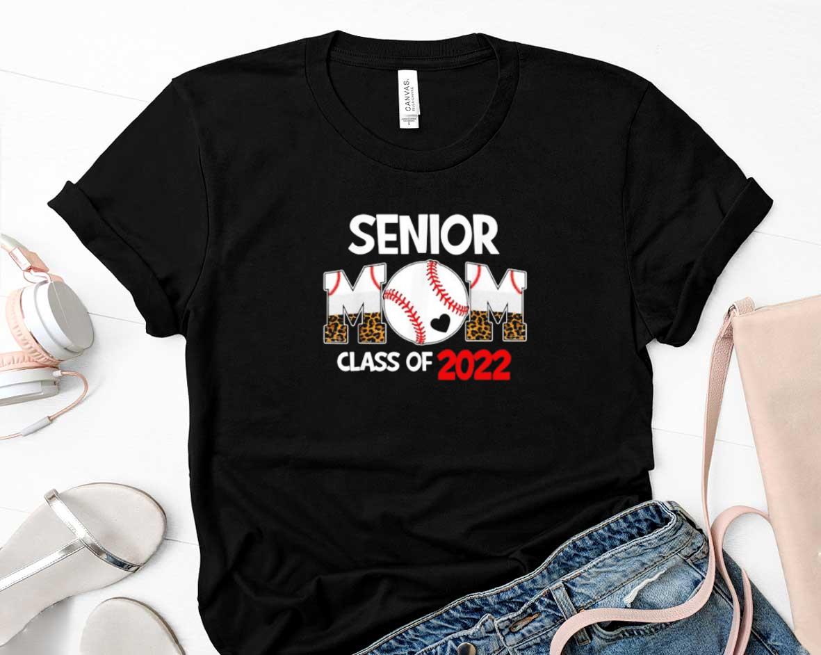 Best Senior Mom Class Of 2022 Shirt 1 Starwars News