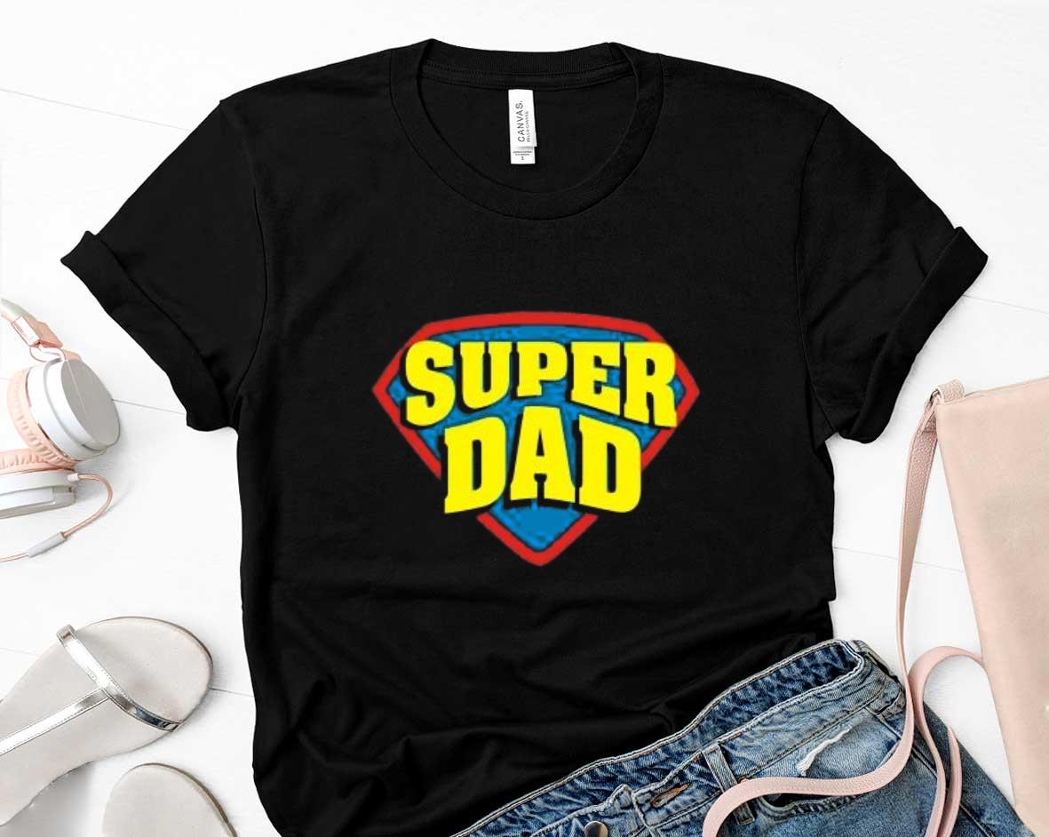 Super Dad Fathers Day shirt 1 Starwars News