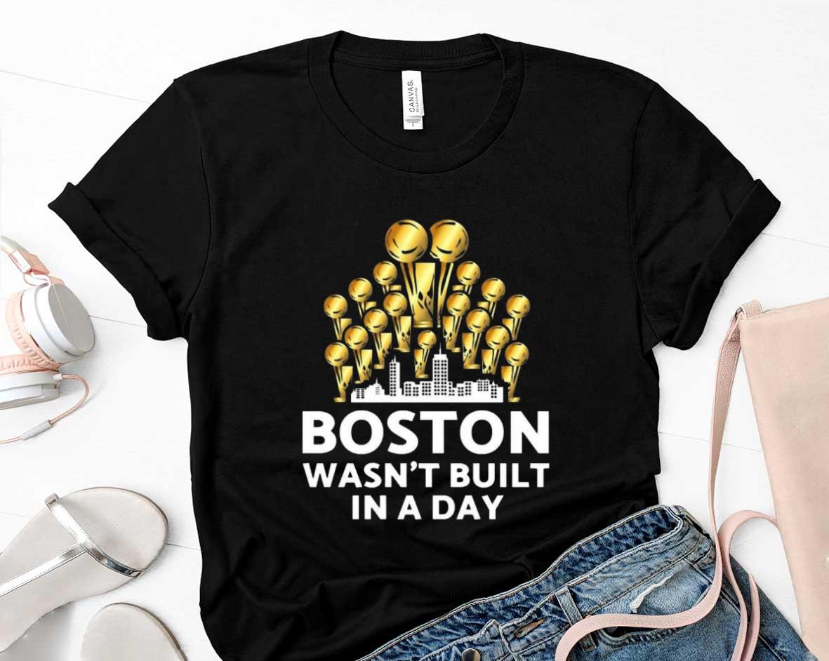 Boston Wasnt Built In A Day Shirt 87 Starwars News