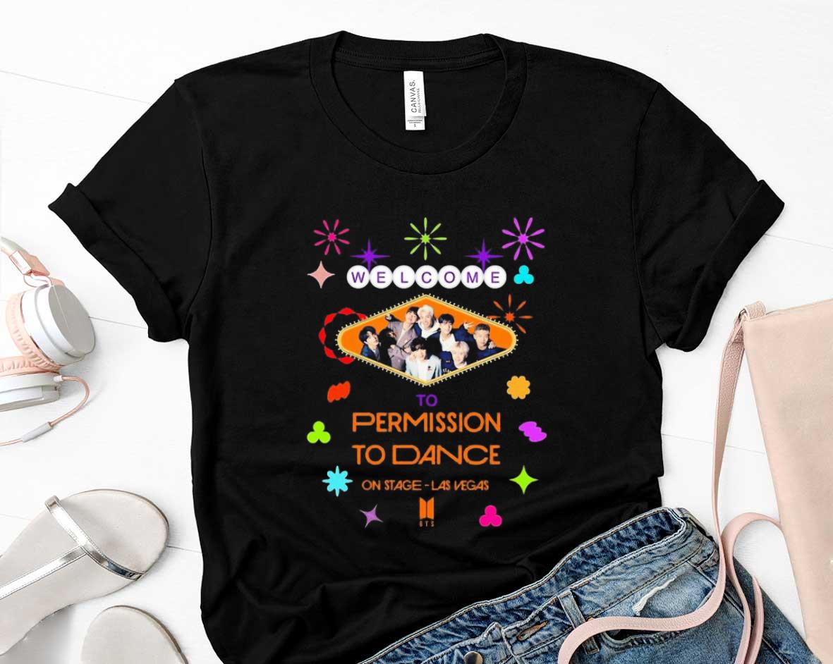 Welcome To Permission To Dance On Stage Las Vegas Bts Shirt 1 Starwars News
