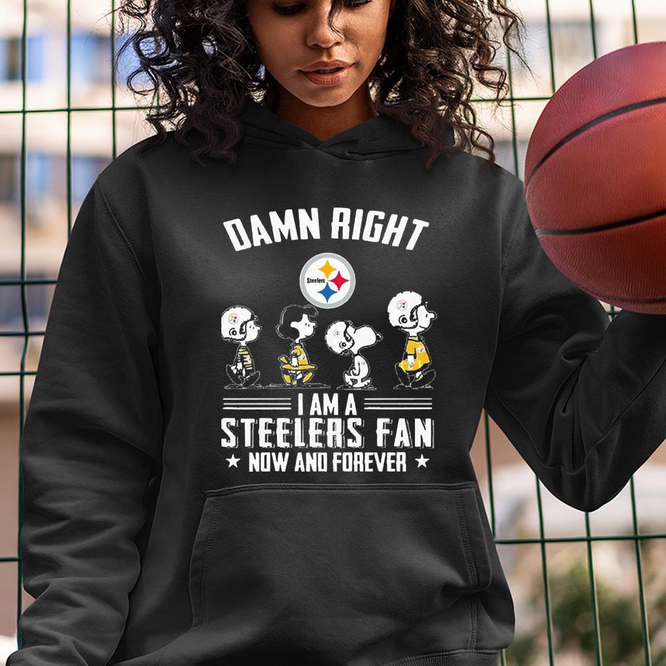 The Peanut Characters Charlie Brown And Snoopy Damn Right I Am A Pittsburgh Steelers Fan Now And Forever Shirt 3